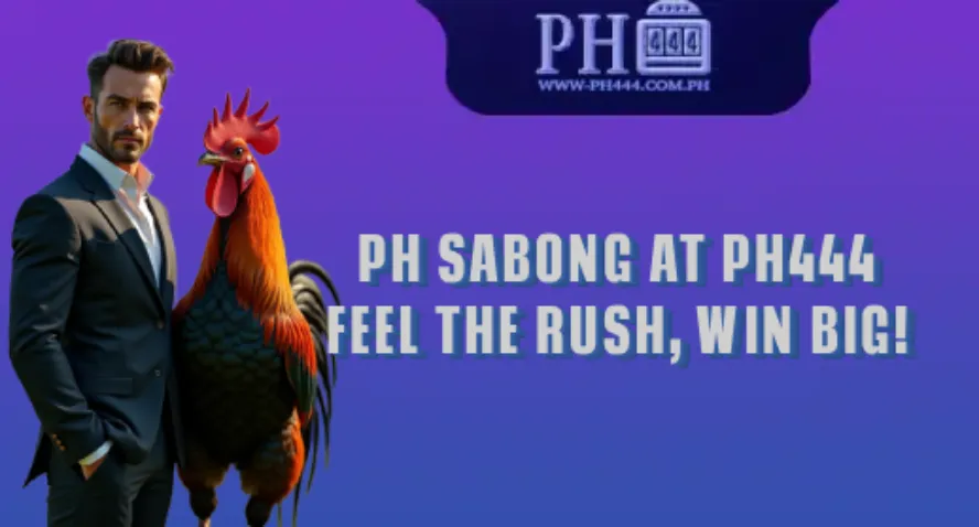 PH Sabong at PH444 - Feel the Rush, Win Big!